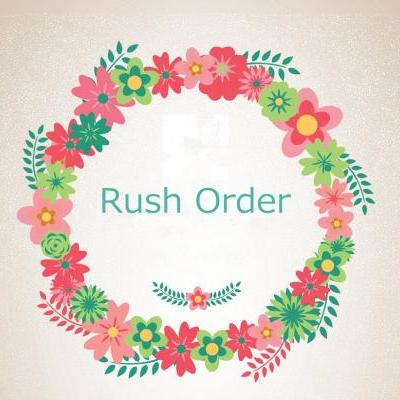Rush Order, extra cost